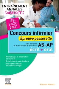 Concours infirmier 2020-2021. Épreuve passerelle pour aide-soignant et auxiliaire de puériculture