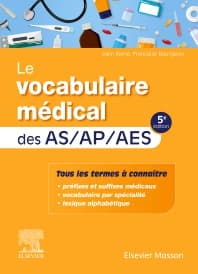 Le vocabulaire médical des AS/AP/AES