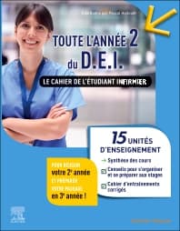 Toute l'année 2 du DEI Le cahier de l'étudiant infirmier