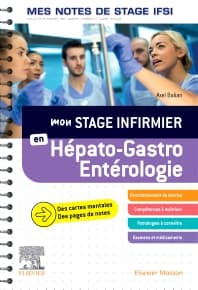 Mon stage infirmier en Hépato-Gastro-Entérologie. Mes notes de stage IFSI