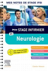 Mon stage infirmier en Neurologie. Mes notes de stage IFSI