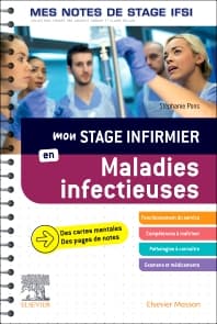 Mon stage infirmier en Maladies infectieuses. Mes notes de stage IFSI