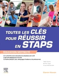 Toutes les clés pour réussir en STAPS. Mention « Éducation Motricité »