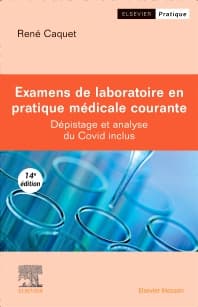 Examens de laboratoire en pratique médicale courante