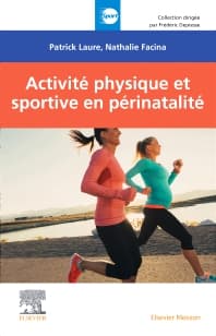 Activité physique et sportive en périnatalité