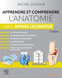 Apprendre et comprendre l'anatomie  - Tome 0