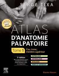 Atlas d'anatomie palpatoire. Tome 1