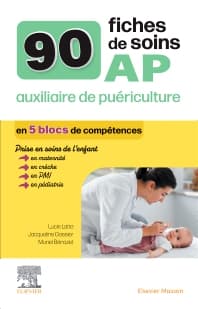 90 fiches de soins  AP auxiliaire de puériculture