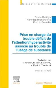 Prise en charge du trouble déficit de l’attention/hyperactivité associé au trouble de l’usage de substance