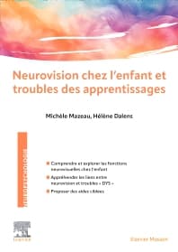 Neurovision chez l'enfant et troubles des apprentissages