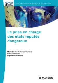 La prise en charge des états réputés dangereux