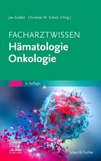 Facharztwissen Hämatologie Onkologie