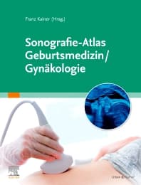 Sonografie-Atlas Gynäkologie / Geburtsmedizin