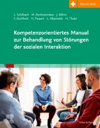 Kompetenzorientiertes Manual zur Behandlung von Störungen der sozialen Interaktion