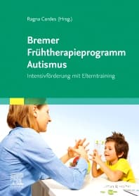 Bremer Frühtherapieprogramm Autismus