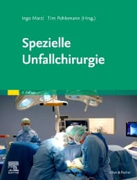 Spezielle Unfallchirurgie