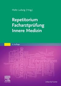 Repetitorium Facharztprüfung Innere Medizin