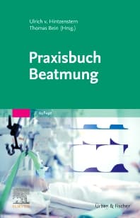 Praxisbuch Beatmung