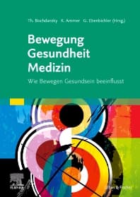 Bewegung - Gesundheit - Medizin