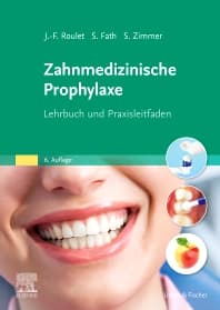 Zahnmedizinische Prophylaxe