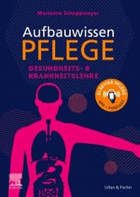 Aufbauwissen Pflege Gesundheits- und Krankheitslehre