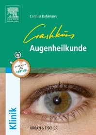 Crashkurs Augenheilkunde