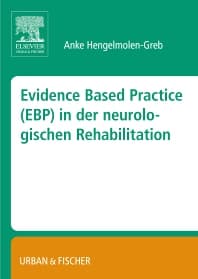 Evidence Based Practice (EBP) in der Neurologischen Rehabilitation