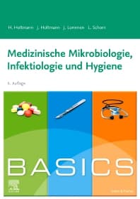 BASICS Medizinische Mikrobiologie, Hygiene und Infektiologie