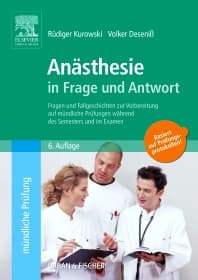 Anästhesie in Frage und Antwort