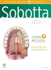 Sobotta Atlas der Anatomie für Zahnmedizin