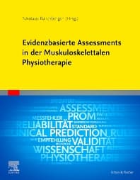 Evidenzbasierte Assessments in der Muskuloskelettalen Physiotherapie