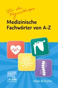 Fachwörter von A-Z für die Physiotherapie