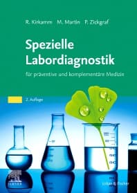 Spezielle Labordiagnostik in der naturheilkundlichen Praxis