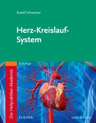 Die Heilpraktiker-Akademie. Herz-Kreislauf-System