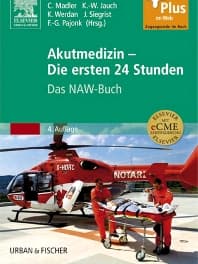 Akutmedizin - Die ersten 24 Stunden