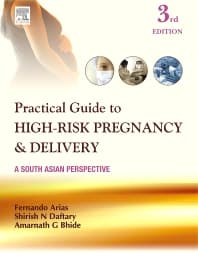 Arias' Practical Guide to High-Risk Pregnancy and Delivery