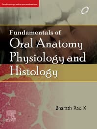 Fundamentals of Oral Anatomy, Physiology and Histology