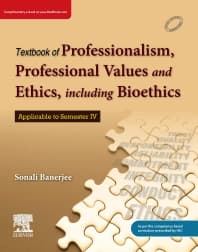 Textbook of Professionalism, Professional Values and Ethics including Bioethics_1e