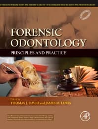 Forensic Odontology: Principles and Practice