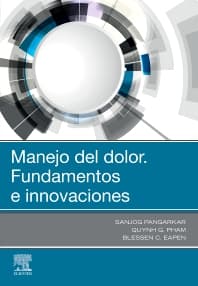 Manejo del dolor. Fundamentos e innovaciones