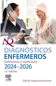 Diagnósticos enfermeros. Definiciones y clasificación. 2024-2026. Edición hispanoamericana