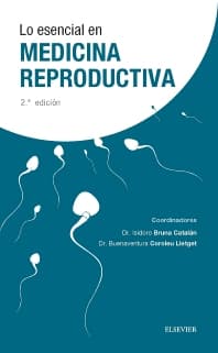 Lo esencial en medicina reproductiva