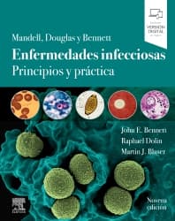 Mandell, Douglas y Bennett. Enfermedades infecciosas. Principios y práctica