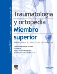 Traumatología y ortopedia. Miembro superior