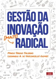 Gestão da Inovação mais Radical