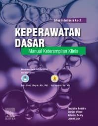 Keperawatan Dasar: Manual Keterampilan Klinis,