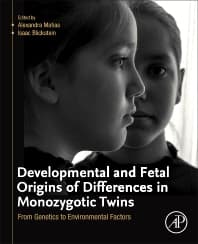 Image - Developmental and Fetal Origins of Differences in Monozygotic Twins