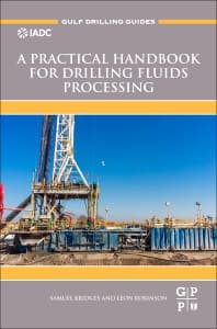 Image - A Practical Handbook for Drilling Fluids Processing