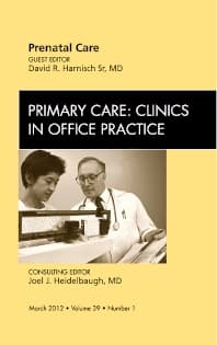 Prenatal Care An Issue Of Primary Care Clinics In Office Practice
